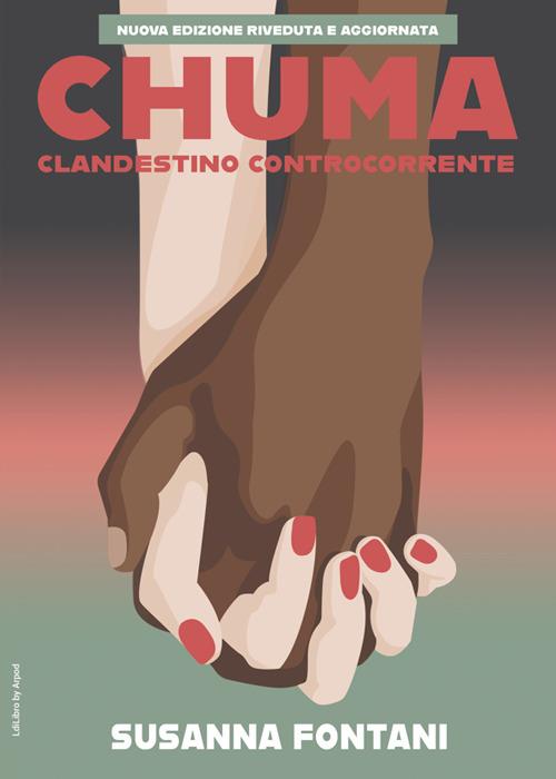 Chuma. Clandestino controcorrente - Susanna Fontani - ebook