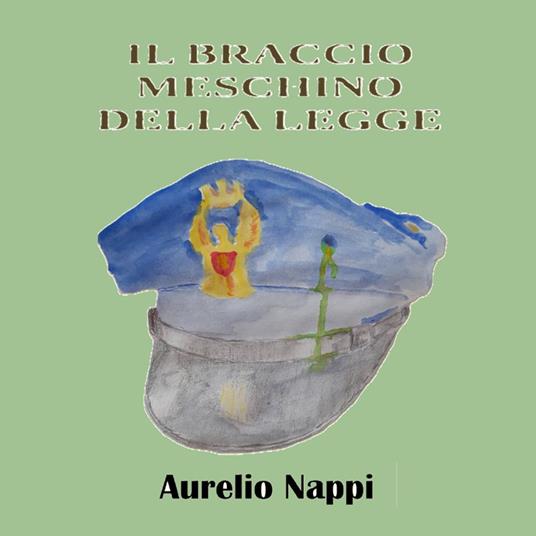 Il braccio meschino della legge