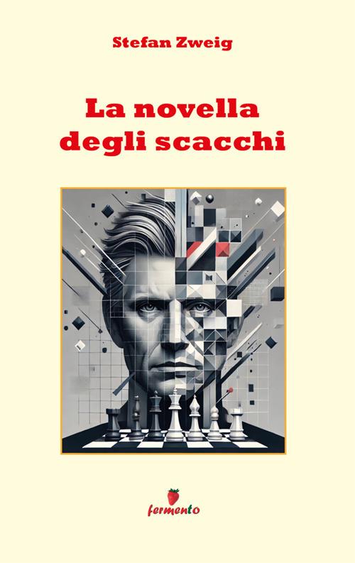 La novella degli scacchi - Stefan Zweig,Bruno Goldsmchidt - ebook