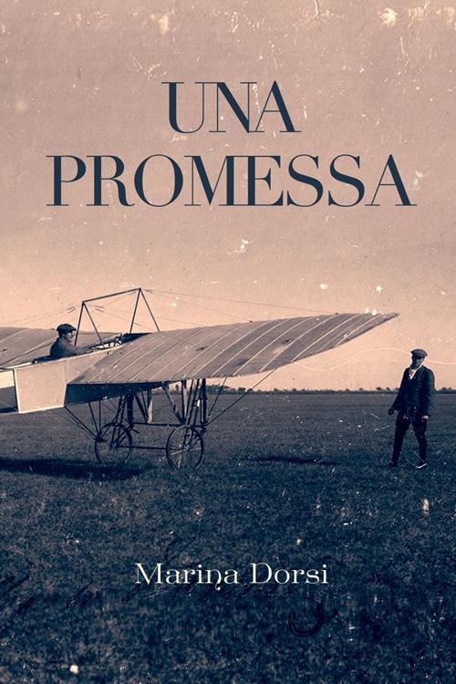 Una promessa - Marina Dorsi - copertina