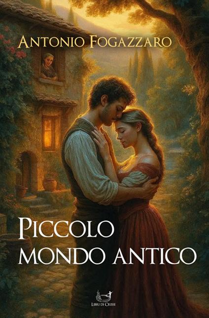 Piccolo mondo moderno - Antonio Fogazzaro - ebook