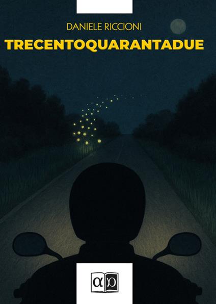 Trecentoquarantadue - Daniele Riccioni - ebook