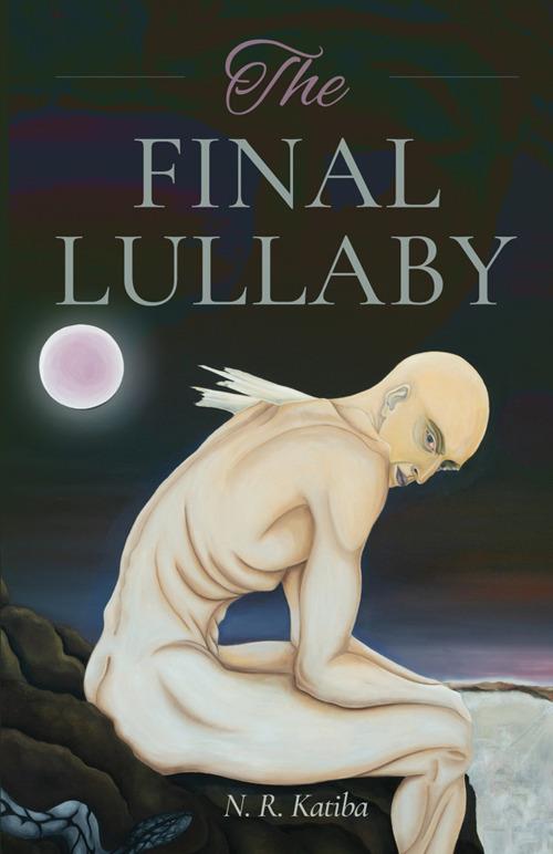 The final lullaby - N. R. Katiba - copertina