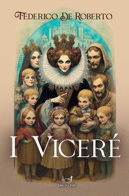 I viceré - Federico De Roberto - ebook