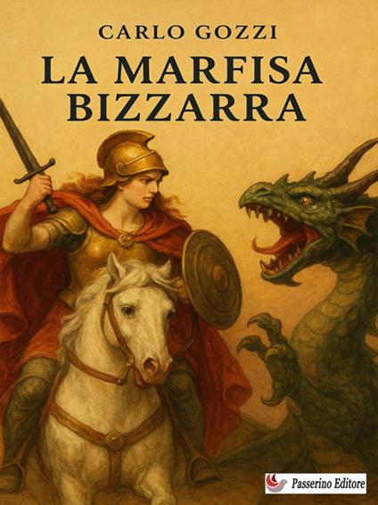 La Marfisa bizzarra - Carlo Gozzi - ebook