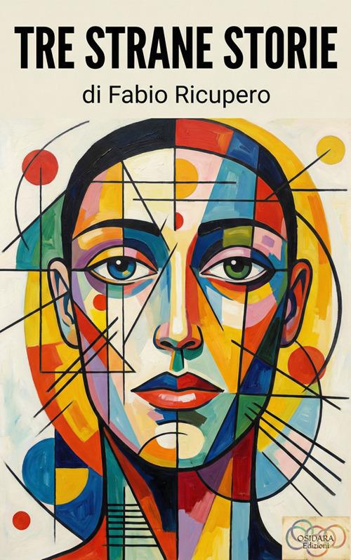 Tre strane storie - Fabio Ricupero - ebook