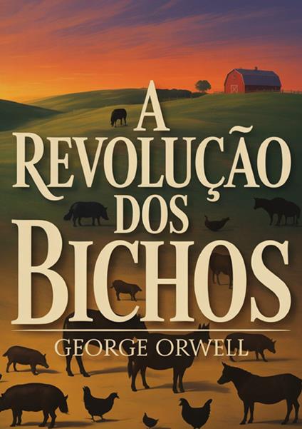 A revolução dos bichos - George Orwell - copertina