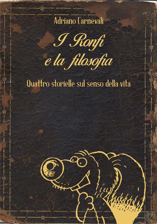 I Ronfi e la filosofia - Adriano Carnevali - ebook
