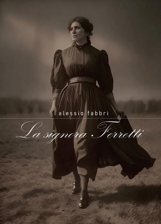 La signora Ferretti - Alessio Fabbri - ebook
