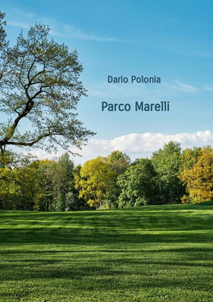 Parco Marelli - Dario Polonia - copertina