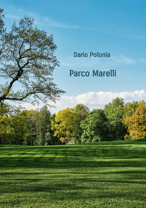 Parco Marelli - Dario Polonia - copertina