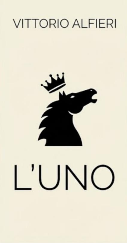 L'Uno - Vittorio Alfieri - ebook