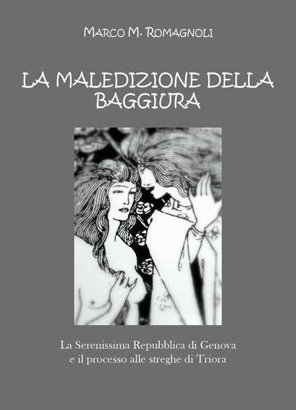 La maledizione della baggiura - Marco M. Romagnoli - copertina