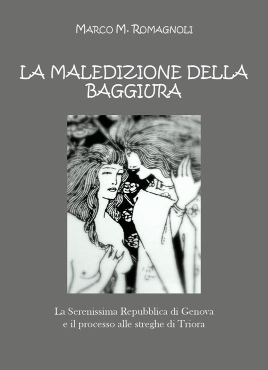 La maledizione della baggiura - Marco M. Romagnoli - copertina