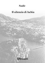 Il silenzio di Ischia