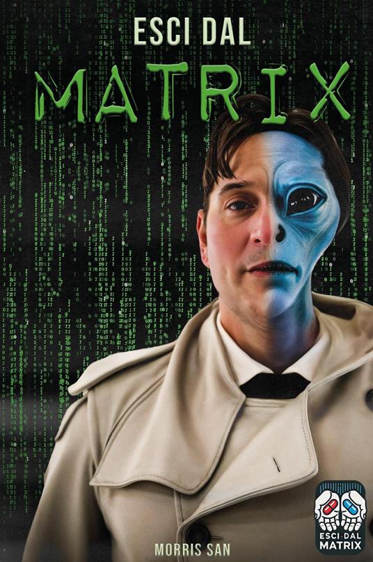 Esci dal matrix - Morris San - copertina