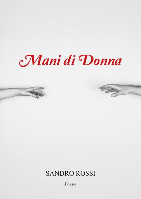 Mani di donna - Sandro Rossi - copertina