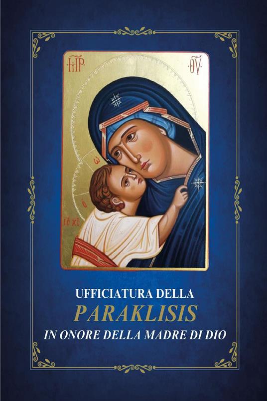 Ufficiatura della Paraklisis in onore della Madre di Dio - copertina