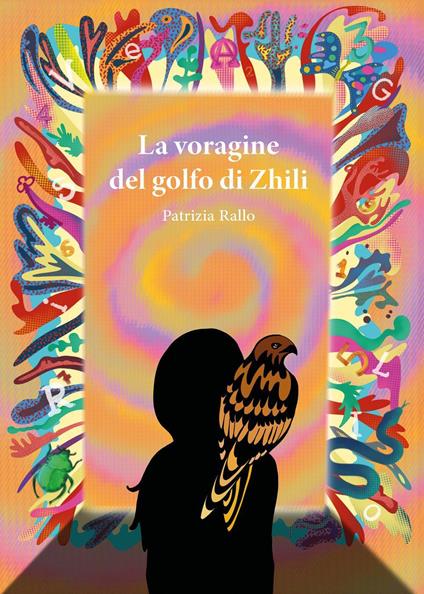 La voragine del golfo di Zhili - Patrizia Rallo - copertina