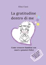 La gratitudine dentro di me
