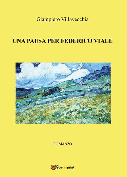 Una pausa per Federico Viale - Giampiero Villavecchia - copertina