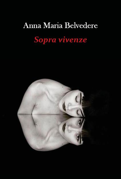 Sopra vivenze - Anna Maria Belvedere - copertina