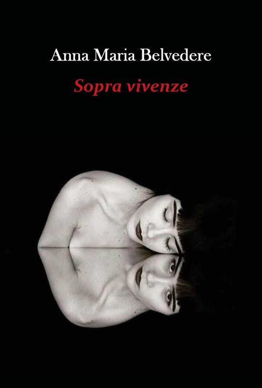 Sopra vivenze - Anna Maria Belvedere - copertina