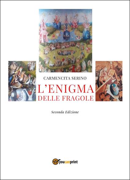 L'enigma delle fragole - Carmençita Serino - copertina