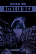 Oltre la diga