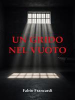 Un grido nel vuoto