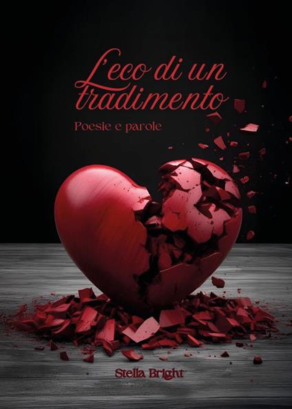L'eco di un tradimento - Stella Bright - copertina