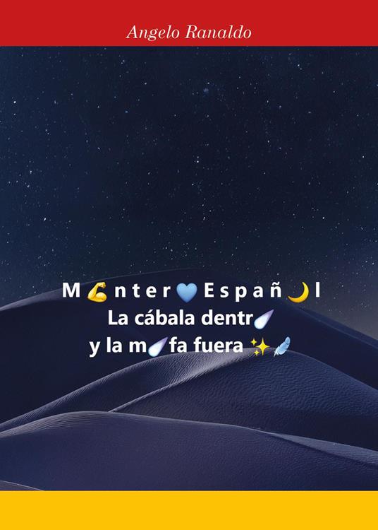 La cábala dentro y la mofa fuera - Angelo Ranaldo - copertina