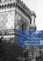 Villa Filangieri. Il castello delle favole. Torre Annunziata
