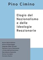 Elogio del nazionalismo e delle ideologie reazionarie