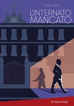L'internato mancato