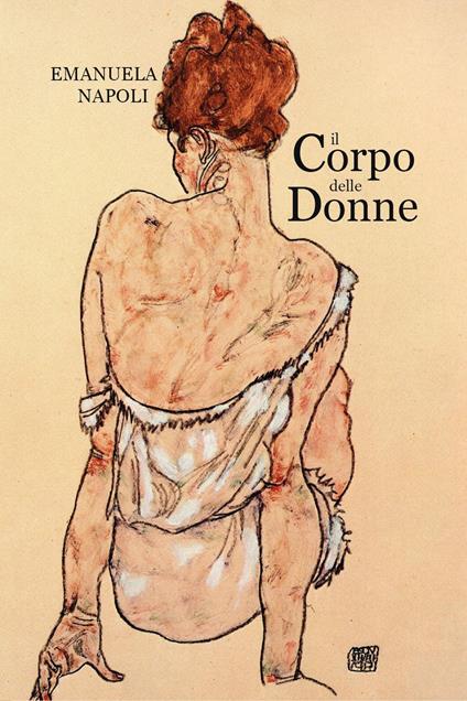 Il corpo delle donne - Emanuela Napoli - copertina