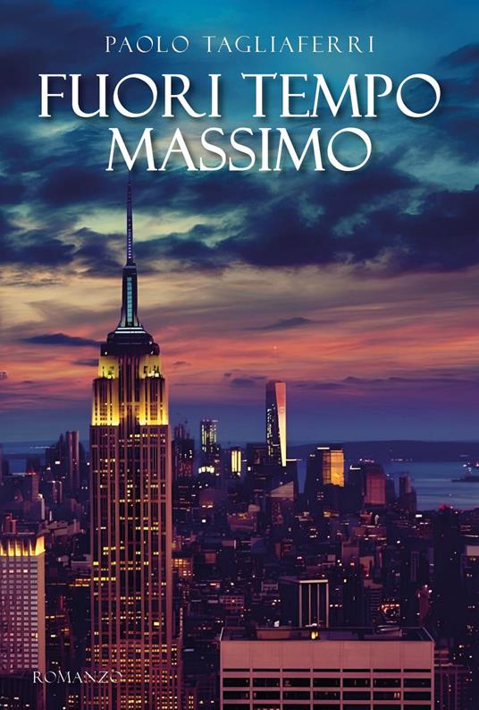 Fuori tempo massimo - Paolo Tagliaferri - copertina