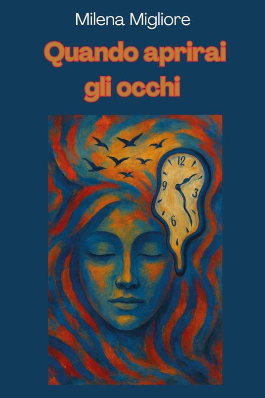 Quando aprirai gli occhi - Milena Migliore - copertina