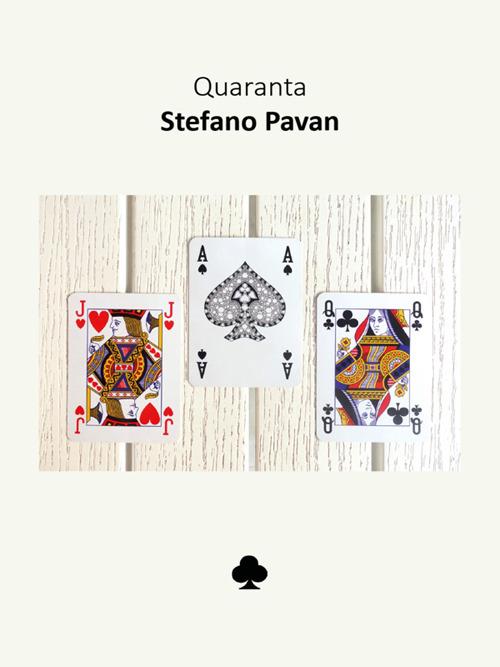 Quaranta - Stefano Pavan - ebook