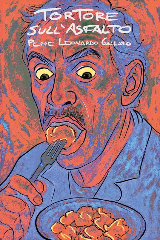 Tortore sull'asfalto - Peppe Leonardo Gallato - copertina
