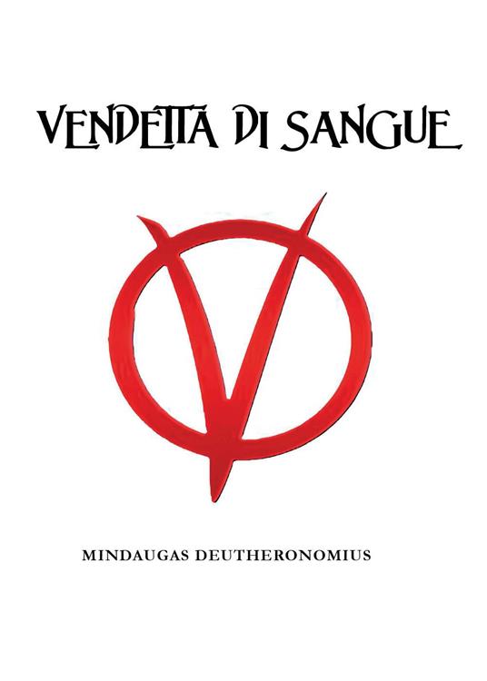 Vendetta di sangue - Mindaugas Deutheronomius - copertina