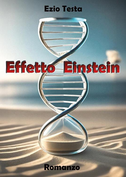 Effetto Einstein - Ezio Testa - copertina