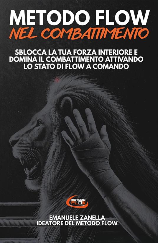 Il metodo Flow nel combattimento - Emanuele Zanella - copertina