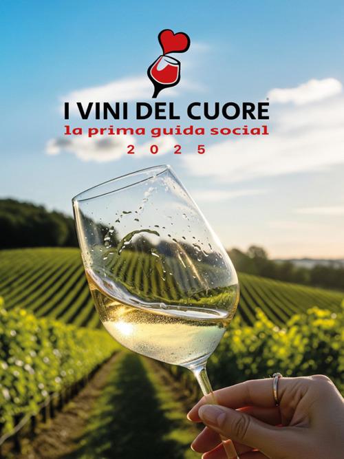 I vini del cuore - Olga Sofia Schiaffino - ebook