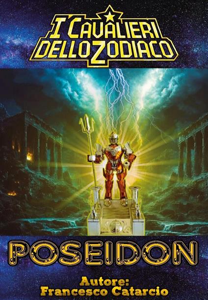 Poseidon. I Cavalieri dello Zodiaco Saint Seiya - Francesco Catarcio - copertina