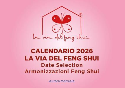 Calendario 2026. La via del feng shui - Aurora Morreale - copertina