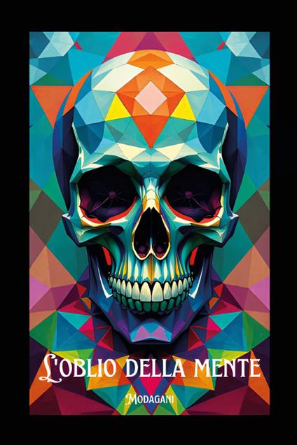 L'oblio della mente - Modagani - copertina