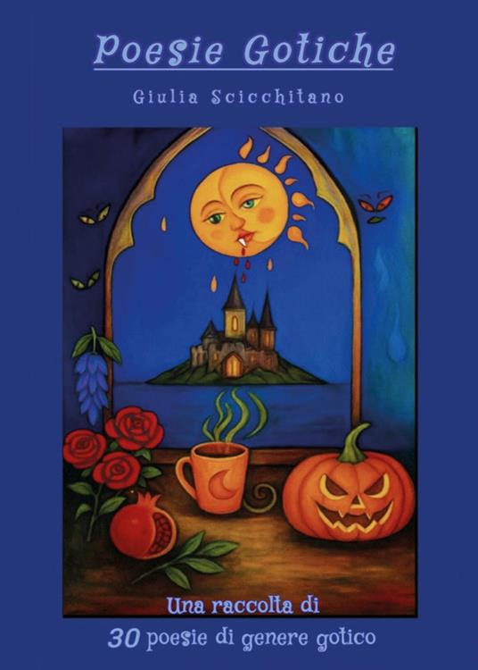 Poesie gotiche - Giulia Scicchitano - copertina