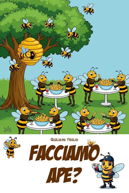 Facciamo Ape? - Giuliano Frulio - copertina