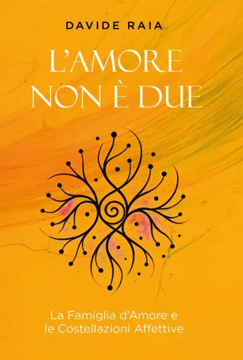 L'amore non è due - Davide Raia - copertina